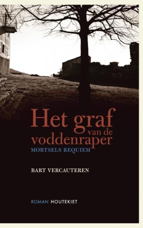 Bart Vercauteren Het graf van de voddenraper, Boeken, Literatuur, Zo goed als nieuw, België, Ophalen of Verzenden