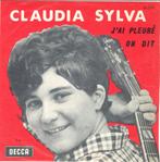 Claudia Sylva – J'Ai Pleuré / On Dit, CD & DVD, Comme neuf, 7 pouces, Pop, Enlèvement ou Envoi