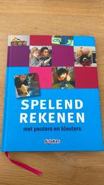 Spelend rekenen met peuters en kleuters, Livres, Livres scolaires, Comme neuf, Mariken van Roosmalen - Noppen; Rian Slenders, Envoi
