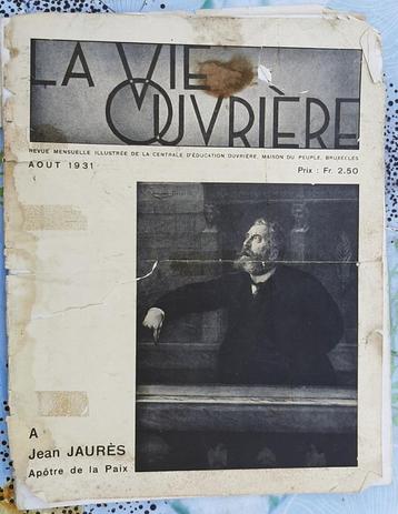 Revue "La Vie ouvrière" d'août 1931 consacrée à Jean Jaurès. beschikbaar voor biedingen