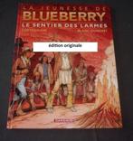 bd0424 bd le sentier des larmes eo la jeunesse de blueberry, Ophalen of Verzenden