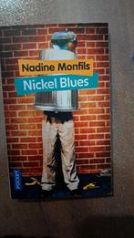Nickel Blues de Nadine Monfils, Livres, Comme neuf, Enlèvement ou Envoi