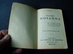 Vlaams Hosanna: gebeden en gezangen boek 1958, Boeken, Christendom | Katholiek, Zo goed als nieuw, Ophalen