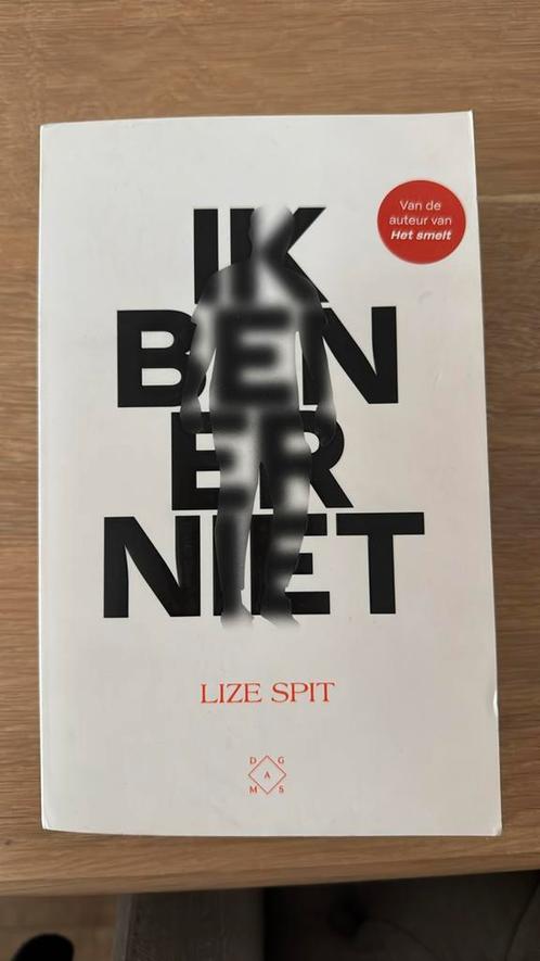 Lize Spit - Ik ben er niet, Boeken, Literatuur, Zo goed als nieuw, Ophalen of Verzenden