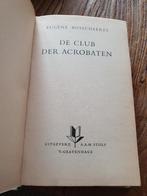 De club der acrobaten (hardback), Eugène Bosschaerts, Belgique, Enlèvement, Utilisé