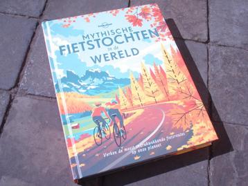 Mythische fietstochten in de wereld beschikbaar voor biedingen