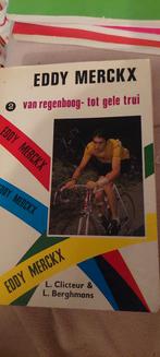 Eddy merckx  van regenboog tot gele trui, Ophalen of Verzenden