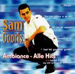 CD-  Sam Gooris ‎– Ambiance - Alle Hits, Cd's en Dvd's, Cd's | Nederlandstalig, Ophalen of Verzenden