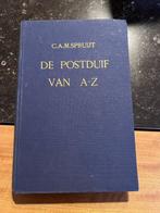 Duivensportboek C.A.M. Spruijt: De Postduif van A-Z, Boeken, Ophalen of Verzenden, Gelezen, Vogels, C.A.M. Spruijt: