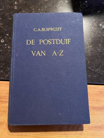 Duivensportboek C.A.M. Spruijt: De Postduif van A-Z beschikbaar voor biedingen