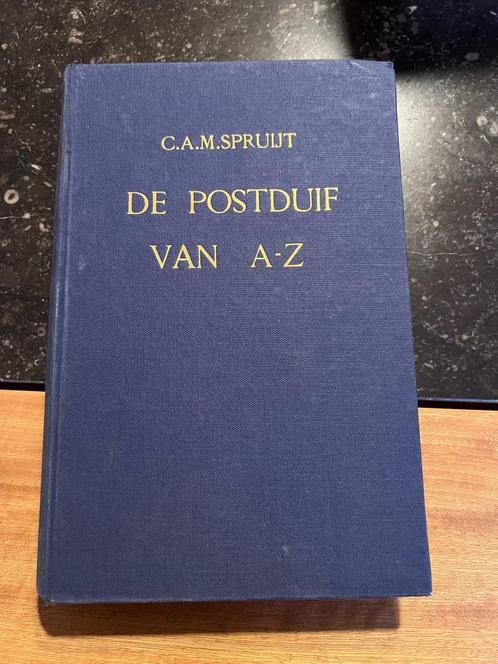 Duivensportboek C.A.M. Spruijt: De Postduif van A-Z, Boeken, Dieren en Huisdieren, Gelezen, Vogels, Ophalen of Verzenden