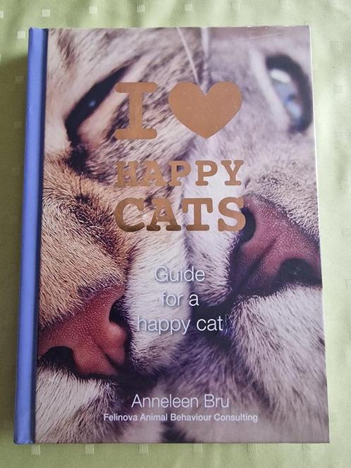 I love Happy Cats book, Anneleen Bru - NEW, Boeken, Dieren en Huisdieren, Nieuw, Katten, Ophalen of Verzenden