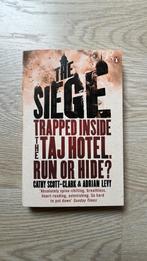 The Siege. Trapped inside the Taj hotel. Run or hide?, Ophalen, Cathy Scott-Clark & Adrian Levy, Zo goed als nieuw, Overige onderwerpen