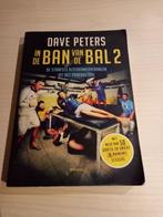 Dave Peters - In de ban van de bal 2, Boeken, Sportboeken, Balsport, Ophalen of Verzenden, Zo goed als nieuw, Dave Peters
