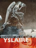 Yslaire - Mémoires du XX Ciel 98 EO, Ophalen of Verzenden, Zo goed als nieuw