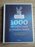 Boek : 1000 woorden voor je verdere leven / Tom Zwaenepoel, Boeken, Ophalen of Verzenden, Zo goed als nieuw