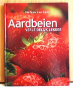 Aardbeien: verleidelijk lekker, Boeken, Ophalen of Verzenden, Zo goed als nieuw, Stefaan van Laere
