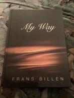 My Way - Frans Billen, Boeken, Ophalen of Verzenden
