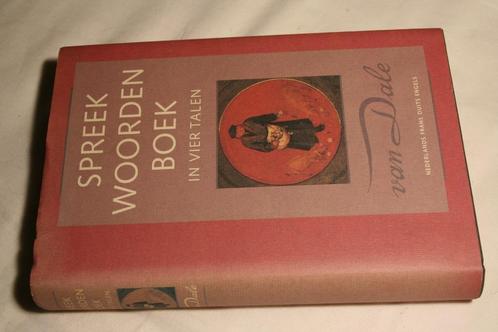 Boek "Spreekwoordenboek in Vier Talen" (NL,FR,DE,EN), Boeken, Woordenboeken, Zo goed als nieuw, Van Dale, Ophalen of Verzenden