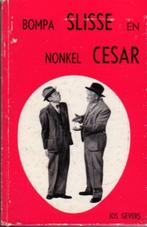 Bompa Slisse en Nonkel Cesar, Gelezen, België, Gevers Jos, Ophalen of Verzenden