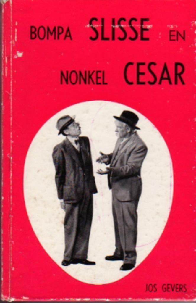 Bompa Slisse en Nonkel Cesar, Boeken, Literatuur, Gelezen, België, Ophalen of Verzenden