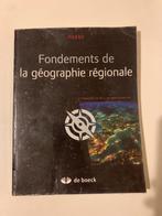 Fondements de la géographie regionale - HOBBS - Ed. de Boeck, Livres, Livres d'étude & Cours