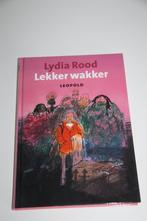 Lekker wakker * lydia rood * +10 jaar, Boeken, Ophalen of Verzenden, Gelezen, Fictie