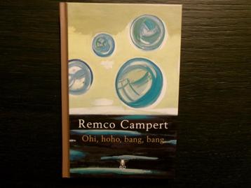 Ohi, hoho, bang bang   -Remco Campert- beschikbaar voor biedingen