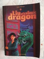 Liu et le vieux dragon - Livre de Carole Wilkinson - Booknod, Boeken, Ophalen of Verzenden, Zo goed als nieuw, Carole wilkinson