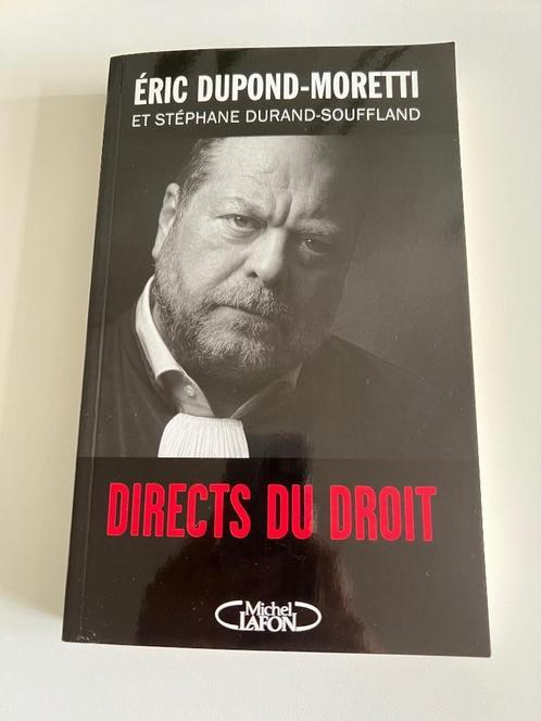 Livre Directs du droit de Éric Dupond-Moretti, Boeken, Biografieën, Gelezen, Politiek, Ophalen of Verzenden