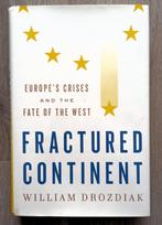 Fractured Continent 2017 Drozdiak - 1e dr - Europa in crisis, Utilisé, Enlèvement ou Envoi, Europe, 20e siècle ou après