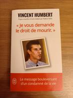 Je vous demande le droit de mourir de Vincent Humbert, Enlèvement, Utilisé