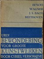 Cyriel Verschaeve – Uren bewondering voor groote kunstwerken, Enlèvement ou Envoi, Comme neuf, Belgique