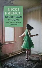 Denken aan vrijdag - Nicci French - 2015, Boeken, Ophalen of Verzenden, Zo goed als nieuw, Nicci French