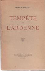 TEMPÊTE sur L' ARDENNE ( Georges DOPAGNE ) Ed. Horizons 1945, Livres, Georges DOPAGNE, Deuxième Guerre mondiale, Envoi, Général