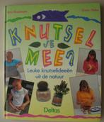 7. Knutsel je mee? Natuur Deltas Krautwurst Diehn 1994, Livres, Loisirs & Temps libre, Convient aux enfants, Scrapbooking et Bricolage