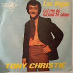 Tony Christie – Las Vegas, Cd's en Dvd's, Vinyl Singles, 7 inch, Single, Ophalen of Verzenden, Zo goed als nieuw