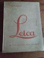Leica sa Technique ses usages., Collections, Enlèvement ou Envoi