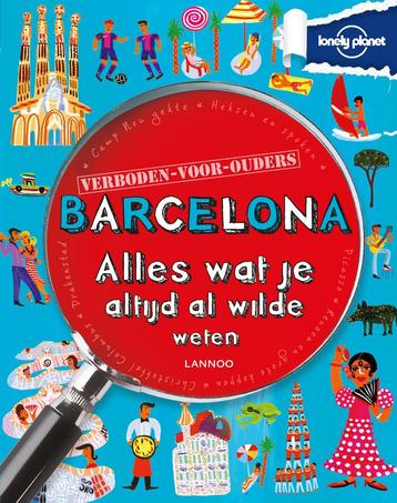 barcelona voor jongeren verboden voor ouders lonely planet beschikbaar voor biedingen