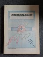Boek Hedendaagse architectuur in historische omgevingen, Ophalen of Verzenden, Zo goed als nieuw, Architectuur algemeen