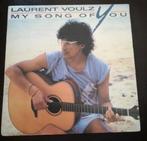 Vinyl 45trs - Laurent voulzy - my song of you, Utilisé, Enlèvement ou Envoi