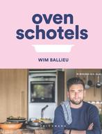Ovenschotels ISBN 9789464014877, Boeken, Kookboeken, Ophalen, Zo goed als nieuw, Wim Ballieu