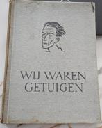 Wij waren getuigen, Boeken, Gedichten en Poëzie, Ophalen of Verzenden, Gelezen, Eén auteur