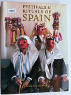 Festivals & rituals of SPAIN van Cristina Garcia Rodero, Ophalen of Verzenden, Zo goed als nieuw