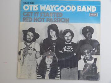 Otis Waygood Band ‎ Get It Started Red Hot Passion 7" 1977