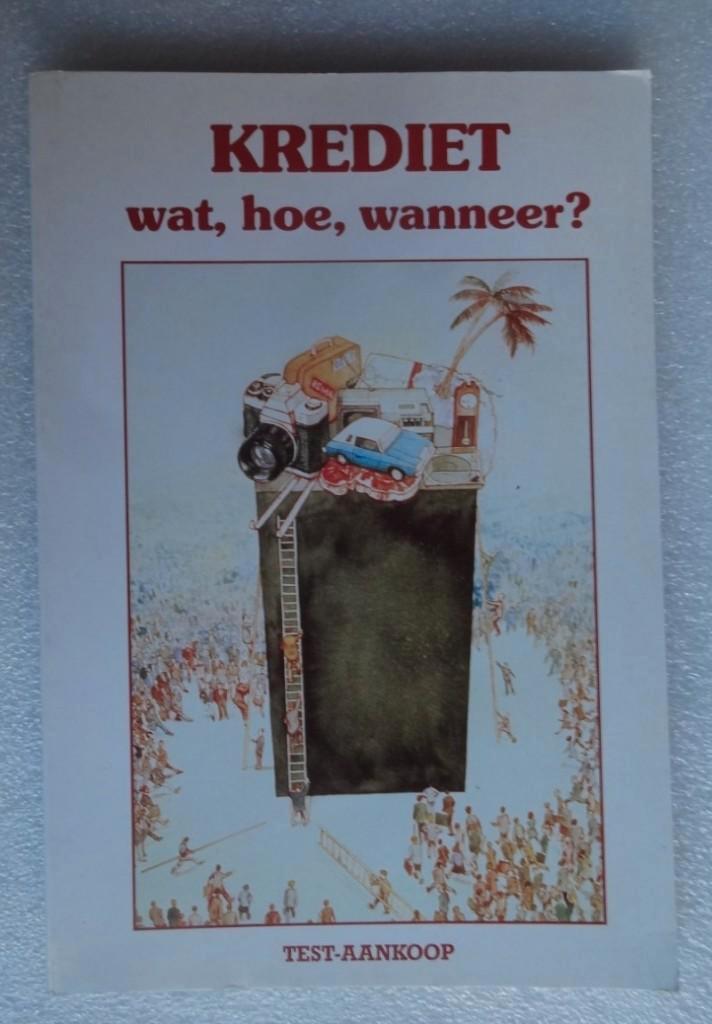 Krediet wat, hoe, wanneer?, Boeken, Economie, Management en Marketing, Ophalen of Verzenden