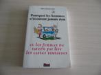 POURQUOI LES HOMMES N'ÉCOUTENT JAMAIS RIEN ET LES FEMMES..., Enlèvement ou Envoi, Comme neuf, Autres sujets/thèmes, Allan et Barbara Pease