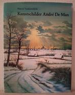 Kunstschilder André De Man - 1981, Enlèvement ou Envoi