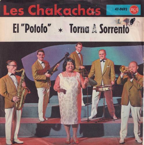 Les Chakachas – El “Potofo” / Torna a Sorrento – Single, Cd's en Dvd's, Vinyl Singles, Gebruikt, Single, Wereldmuziek, 7 inch