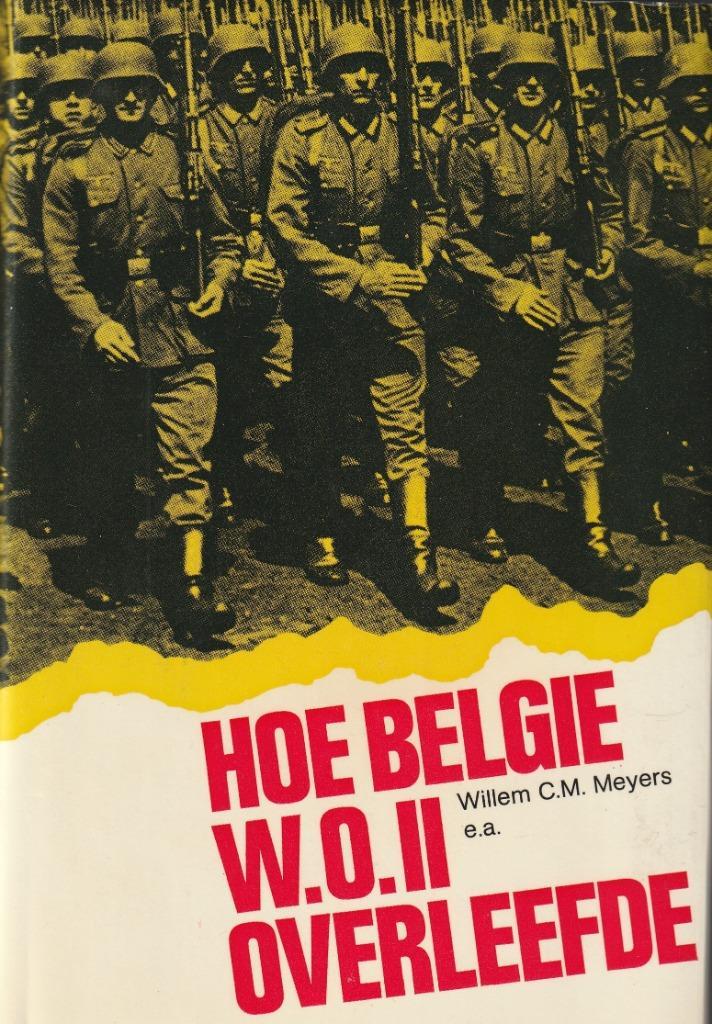 Hoe België WOII overleefde, Boeken, Oorlog en Militair, Ophalen of Verzenden